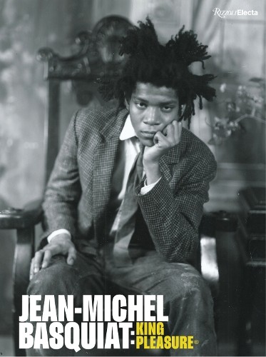 Jean-Michel Basquiat: King Pleasure by Lisane Basquiat, Jean... - 9780847871872