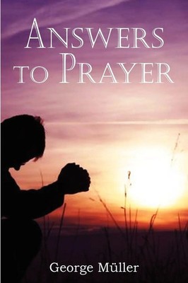 George Muller | Answers to Prayer | Taschenbuch | Englisch (2010)