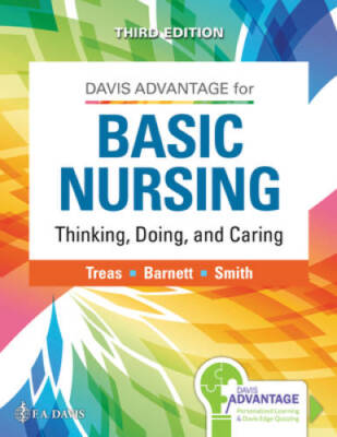 Davis Advantage Basic Nursing: Thinking, Doing, and Caring - Hardcover - GOOD