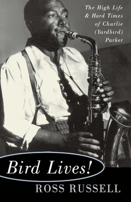 Ross Russell | Bird Lives! | Taschenbuch | Englisch (1996) | Da Capo Press