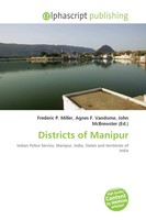 Frederic P. Miller (U. A.) | Districts Of Manipur | Taschenbuch | Englisch