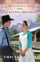 Tricia Goyer | The Kissing Bridge | Taschenbuch | Englisch (2014) | Zondervan