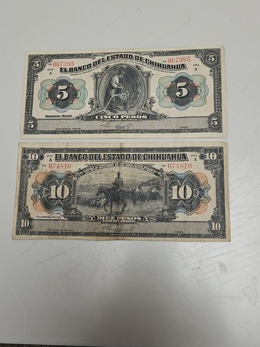 1913 5 Pesos & 10 Pesos El Banco Del Estado de Chihuahua Banknote A Serie