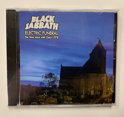 Black Sabbath - Electric Funeral ~ The Final Days With Ozzy 1978