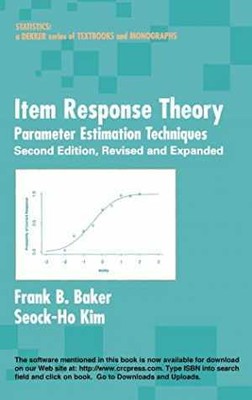 Item Response Theory: Parameter Estimation - Hardcover, by Baker Frank B. - Good