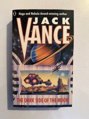 The Dark Side Of The Moon - Jack Vance