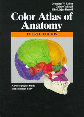 #ad Color Atlas of Anatomy : A Photographic Study of the Human Body H $9.70