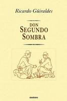 Ricardo GüIraldes | Don Segundo Sombra | Taschenbuch | Spanisch (2004)
