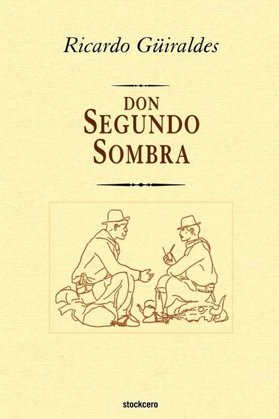 Ricardo GüIraldes | Don Segundo Sombra | Taschenbuch | Spanisch (2004)-image