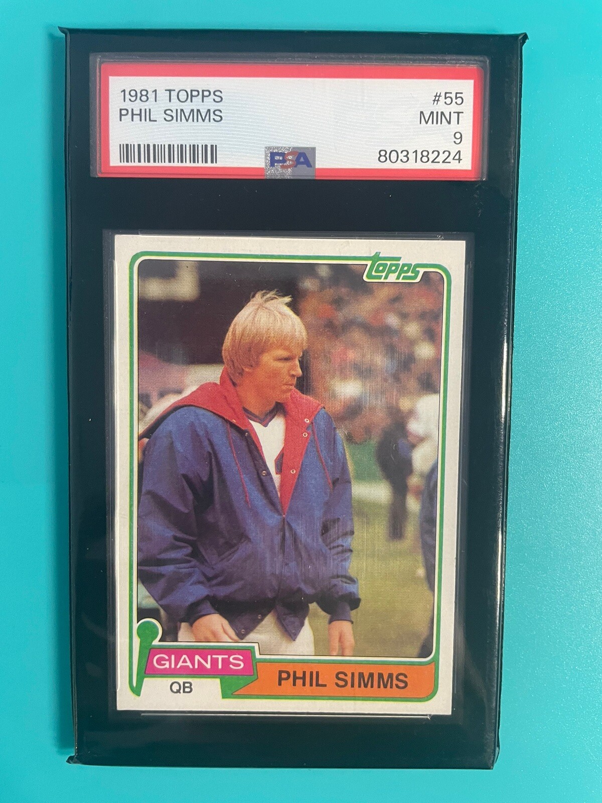 1981 Topps Phil Simms #55 New York Giants PSA 9 Mint 🔥