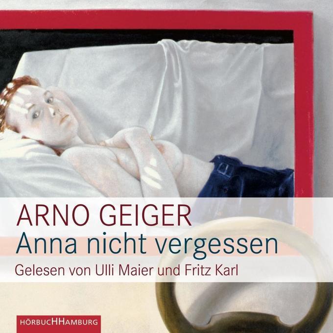 Thumbnail - Anna Nicht Vergessen, 4 Audio-cd | Arno Geiger | 2013 | Deutsch