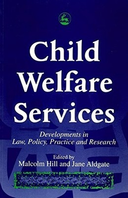 Jane Aldgate Child Welfare Services (Taschenbuch)