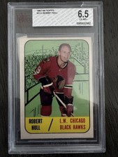 💥 BOBBY HULL 💥1967-68 TOPPS #113 BVG 6.5 EX-MT CHICAGO BLACKHAWKS HOF