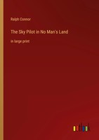 Ralph Connor | The Sky Pilot In No Man's Land | Taschenbuch | Englisch (2022)