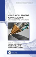 Parnika Shrivastava (U. A.) | Hybrid Metal Additive Manufacturing | Buch (2023)