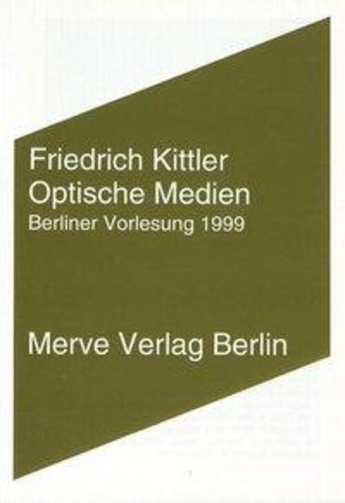 Thumbnail - Friedrich Kittler | Optische Medien | Taschenbuch | Deutsch (2002) |