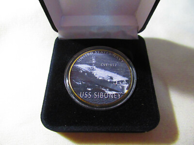 US NAVY - USS SIBONEY (CVE-112) Challenge Coin w/ Presentation Box