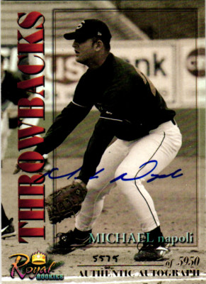 2001 Royal Rookies Throwbacks - Mike Napoli #28 Autographs /5950 (AU, RC)