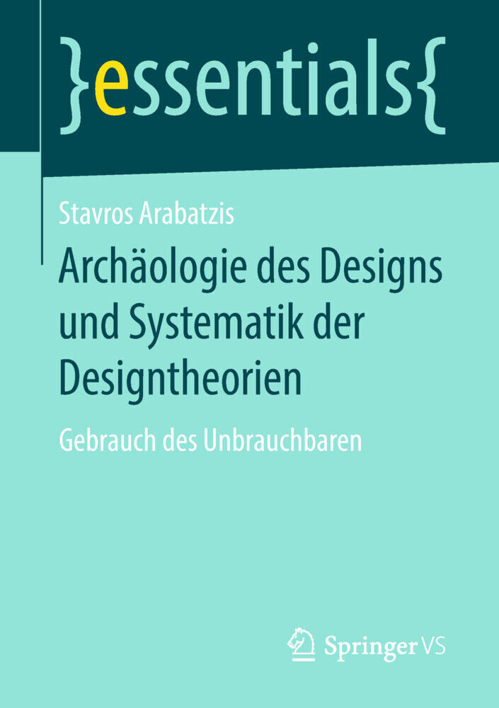 Thumbnail - Archäologie Des Designs Und Systematik Der Designtheorien | Stavros