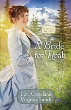 A Bride for Noah Hardcover Lori, Smith, Virginia Copeland