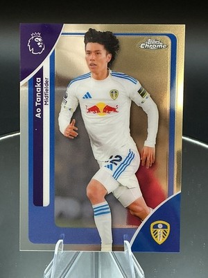 2026 Topps Chrome Premier League EPL #107 Ao Tanaka, Leeds United