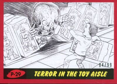 Mars Attacks The Revenge Red [99] Pencil Art Base Card P-29 Terror in the Toy A