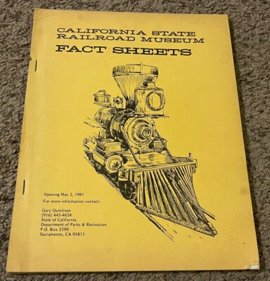 1981 California State Railroad Museum Fact Sheets Buch