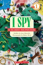 Scholastic Reader Level 1: I Spy A Scary Monster - Paperback - VERY GOOD