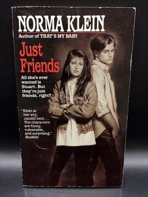 Just Friends by Norma Klein (1991, Mass Market)