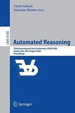 Automated Reasoning: Third International Join...