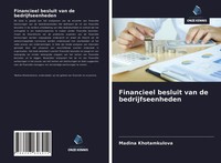 Madina Khotamkulova | Financieel Besluit Van De Bedrijfseenheden | Taschenbuch