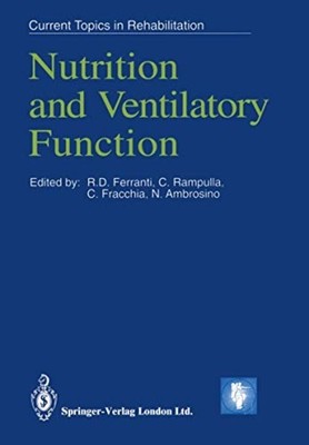 Nutrition and Ventilatory Function - Trade Paperback NEW R. D. Ferranti 2013