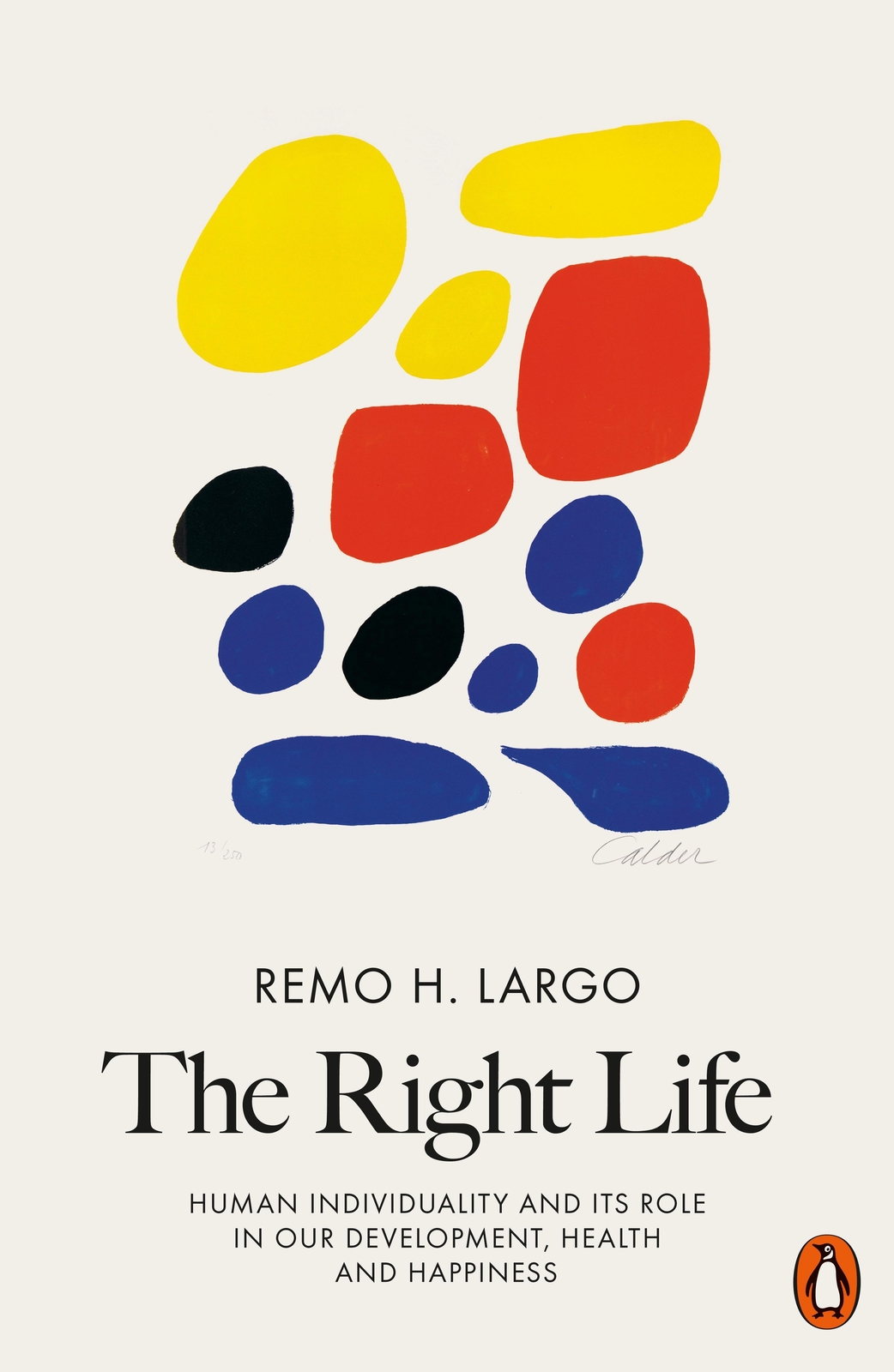 Thumbnail - The Right Life | Remo H. Largo | Englisch | Taschenbuch | 2020