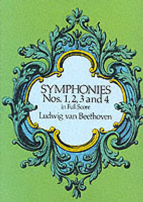 Symphonies Nos. 1, 2, 3 and 4 in Fu- Ludwig Van Beethoven, 048626033X, paperback