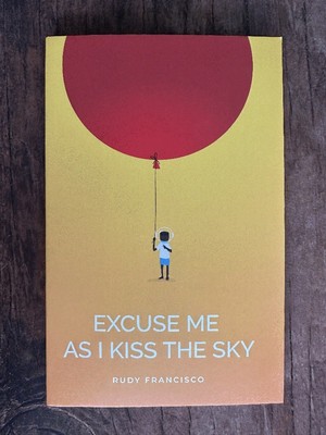 Excuse Me As I Kiss The Sky (Button Poetry)