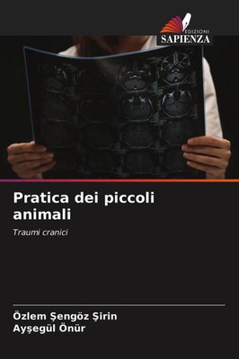 Özlem ¿Engöz ¿Irin (u. a.) | Pratica dei piccoli animali | Taschenbuch (2021)