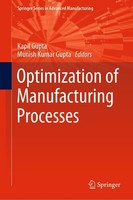 Optimization Of Manufacturing Processes Kapil Gupta