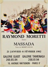 Affiche RAYMOND MORETTI illustre MASSADA 1982 Exposition Galeries Guyot Tamenaga