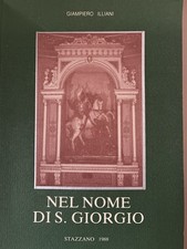 libri antichi e da collezione Nel nome di S. Giorgio Stazzano 1988