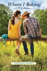 Where I Belong by Gwendolyn Heasley (Paperback / softback, 2011)