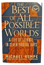 The Best of All Possible Worlds : by Michael Kempe  (ARC)  11/24