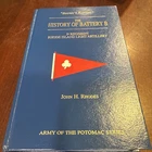 Vintage 1997 THE HISTORY OF BATTERY B 1. Regiment Rhode Island Light Artillery