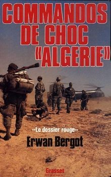 Commando de choc Algérie  von Erwan Bergot | Buch | Zustand akzeptabel