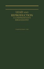 Ernest L. Abel (u. a.) | Lead and Reproduction | Buch | Englisch (1985)