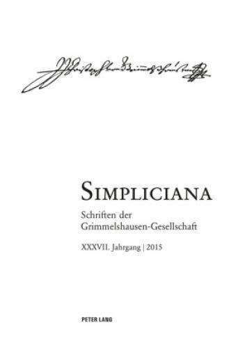 Simpliciana Schriften Der Grimmelshausen-gesellschaft- Xxxvii.
