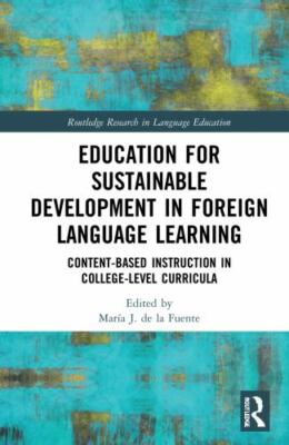 Education for Sustainable Development in Foreign Language Learning : Content-...