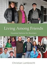 Living Among Friends: Housing Options for Boomers