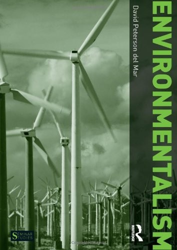 Environmentalism (Seminar Studies In History) By David Peterson Del Mar