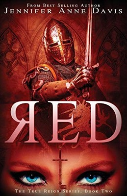 RED (TRUE REIGN) By Jennifer Anne Davis *Excellent Condition*