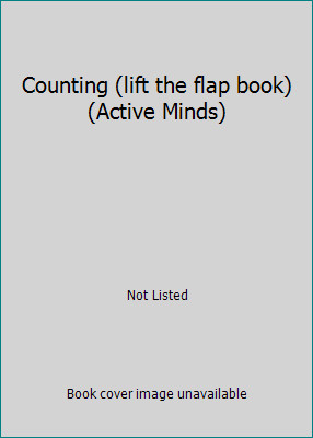 Counting (lift the flap book) (Active Minds) by Not Listed
